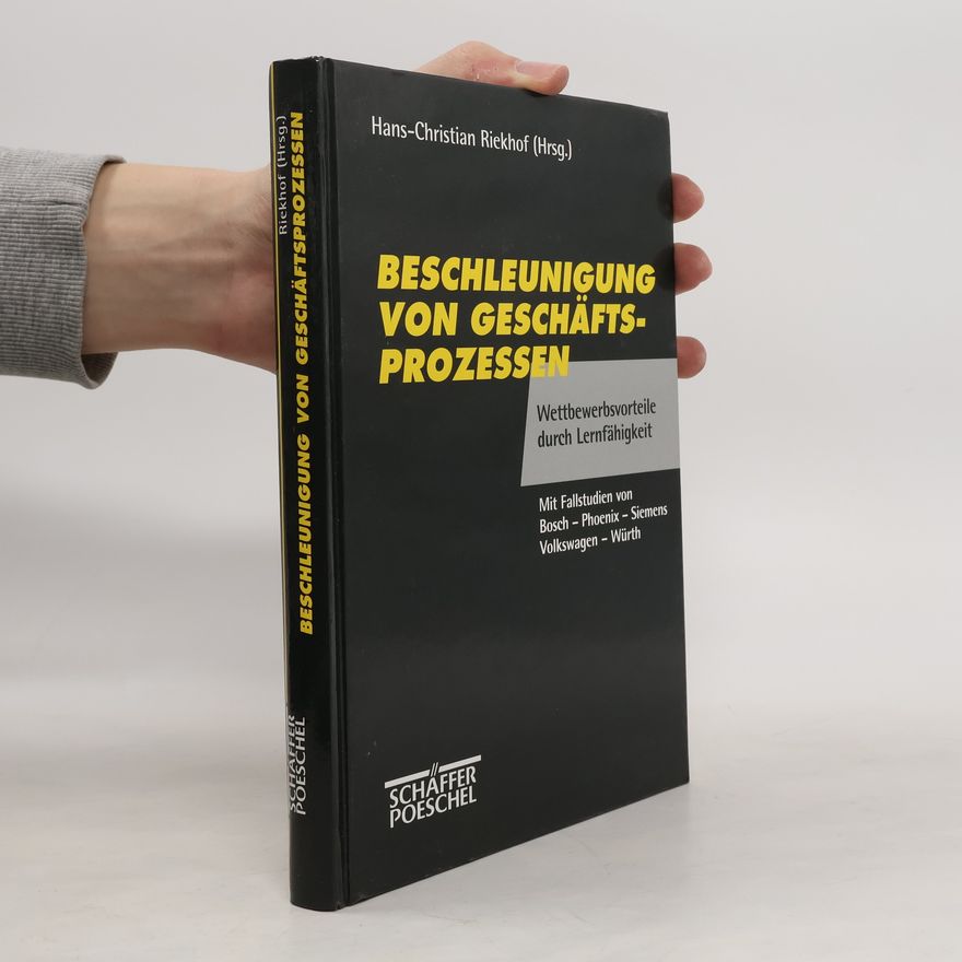 Hans Christian Riekhof Beschleunigung von Geschäftsprozessen