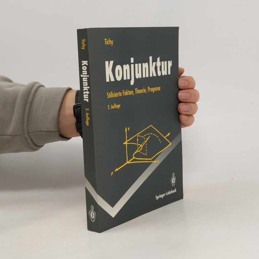 Gunther Tichy Konjunktur