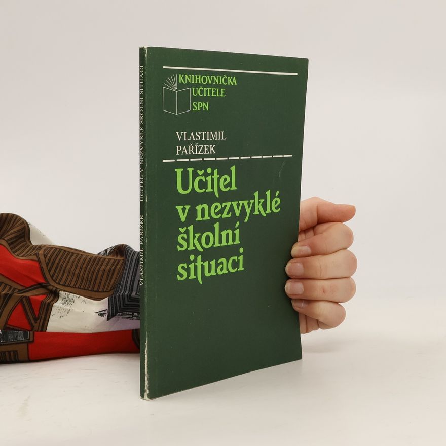 Vlastimil Pařízek Učitel v nezvyklé školní situaci