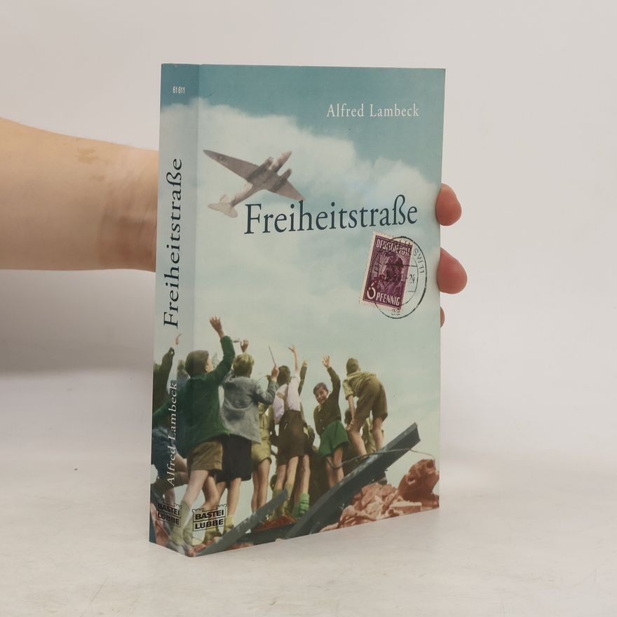 Alfred Lambeck Freiheitsstraße