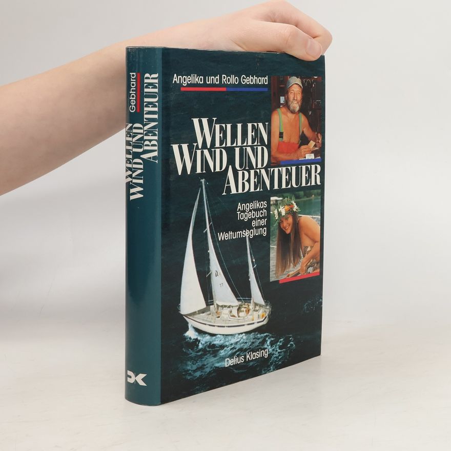 Angelika Gebhard Wellen, Wind und Abenteuer