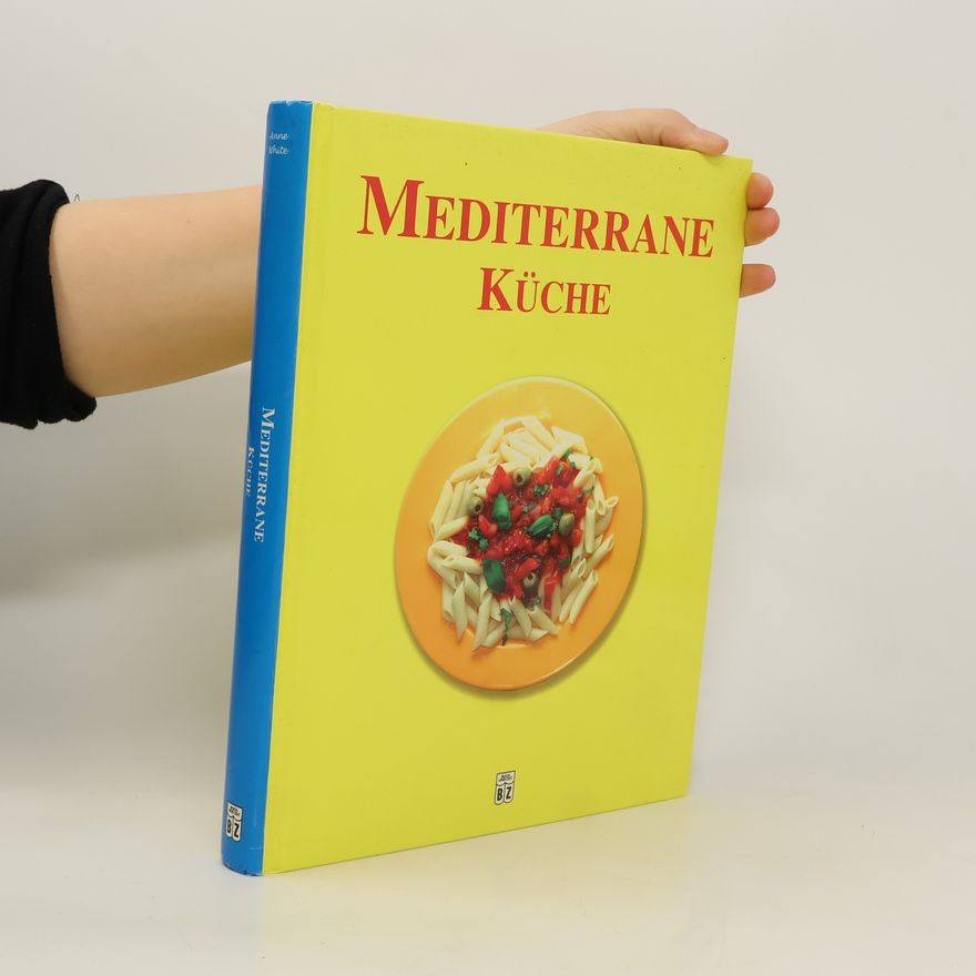 Anne White Mediterrane Küche