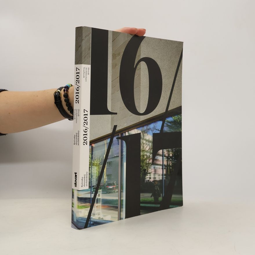 Henrieta Moravčíková Ročenka slovenskej architektúry 2016/2017
