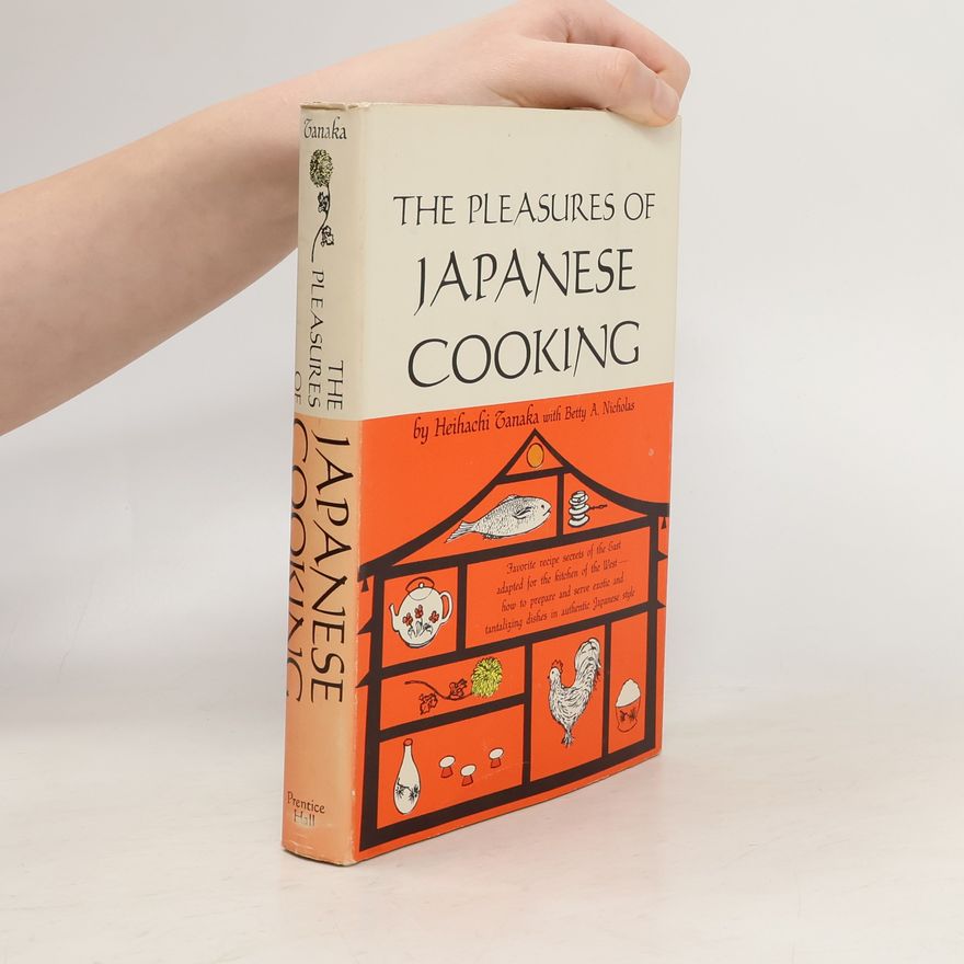 Kolektív autorov The Pleasure of Japanese Cooking
