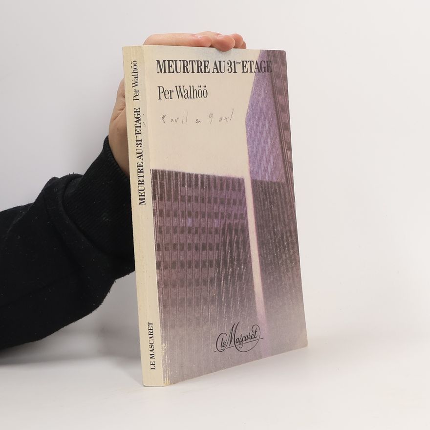 Per Walhöö Meurtre au 31ème étage - Edition 1988