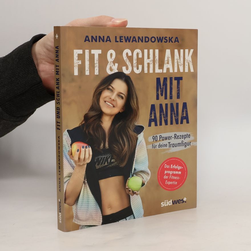 Anna Lewandowska Fit und schlank mit Anna