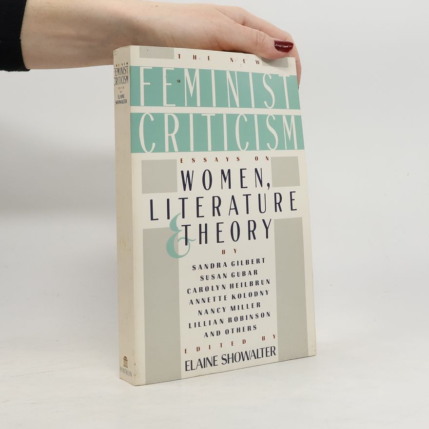 Sandra Gilbert New Feminist Criticism