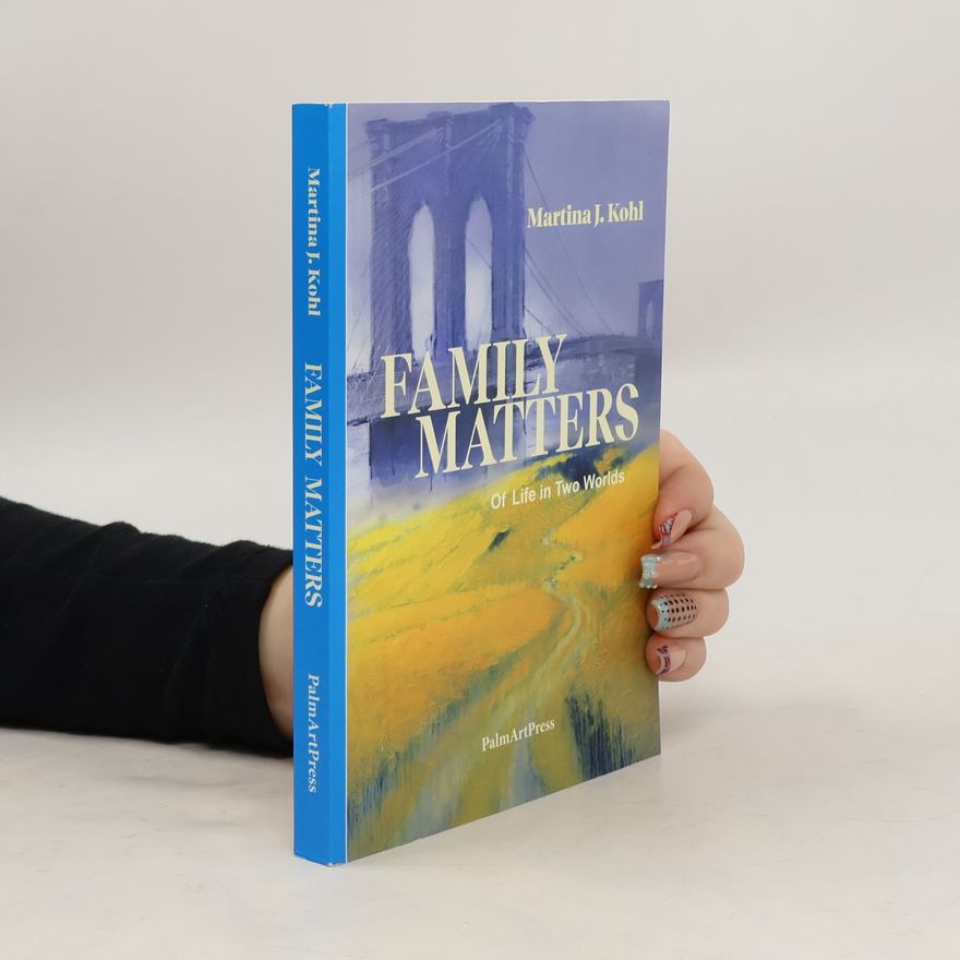 Martina J. Kohl Family Matters