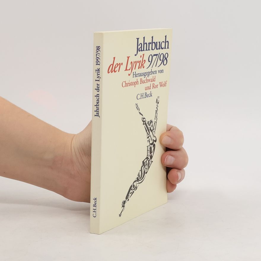 Christoph Buchwald Jahrbuch der Lyrik 1997/98. Gewitter über der Akademie
