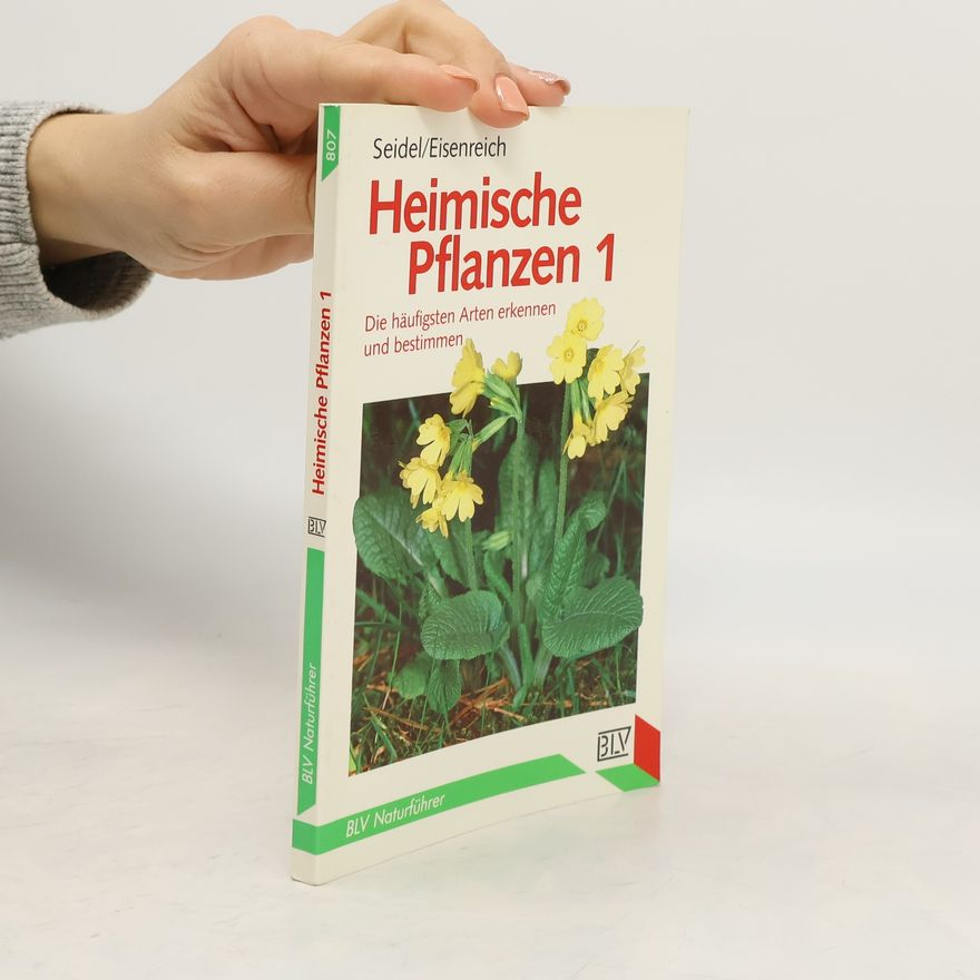 Wilhelm Eisenreich Heimische Pflanzen 1