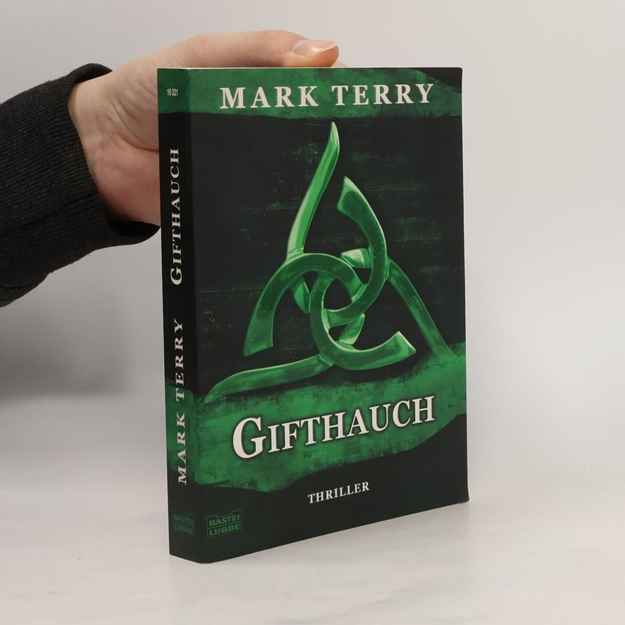 Mark Terry Gifthauch. Thriller