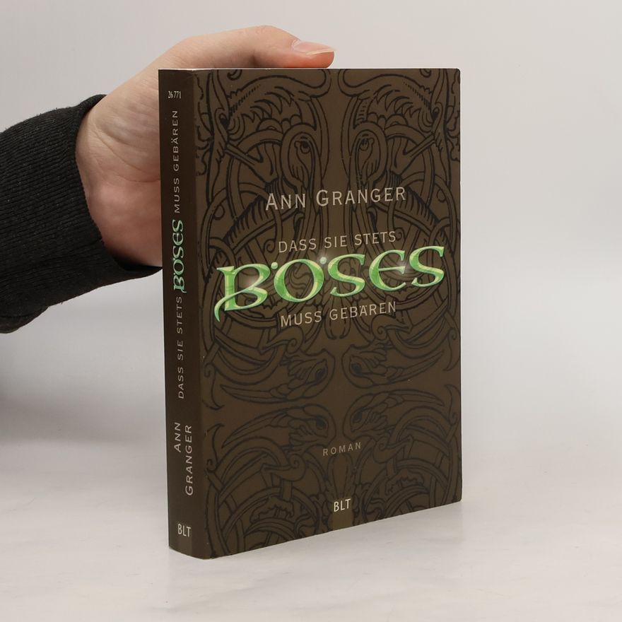Ann Granger Dass sie stets Böses muss gebären