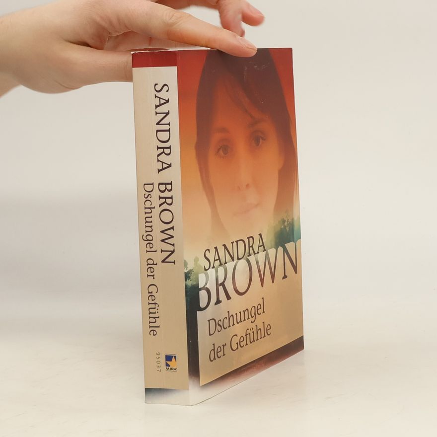 Sandra Brown Dschungel der Gefühle