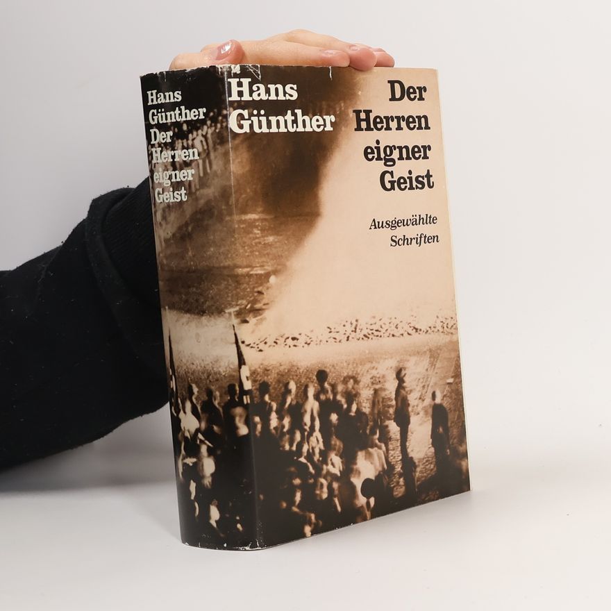 Hans-Otto Günther Der Herren eigner Geist