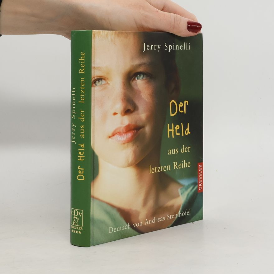 Jerry Spinelli Der Held aus der letzten Reihe