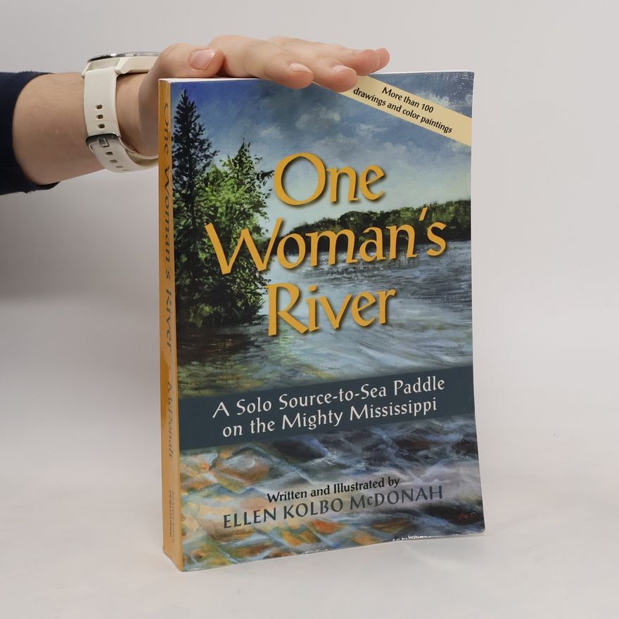 Ellen Kolbo McDonah One Woman's River