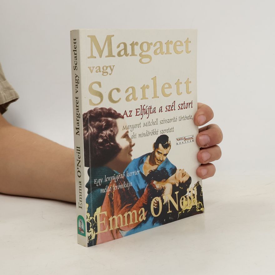 Emma O'Neill Margaret ​vagy Scarlett