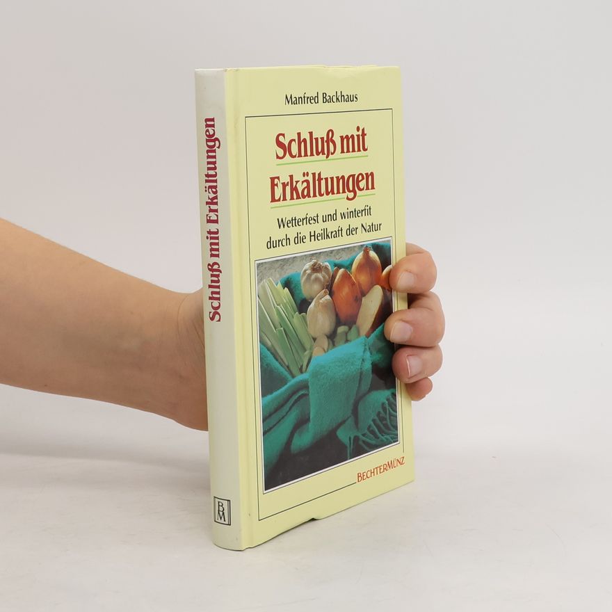 Manfred Backhaus Schluss mit Erkältungen