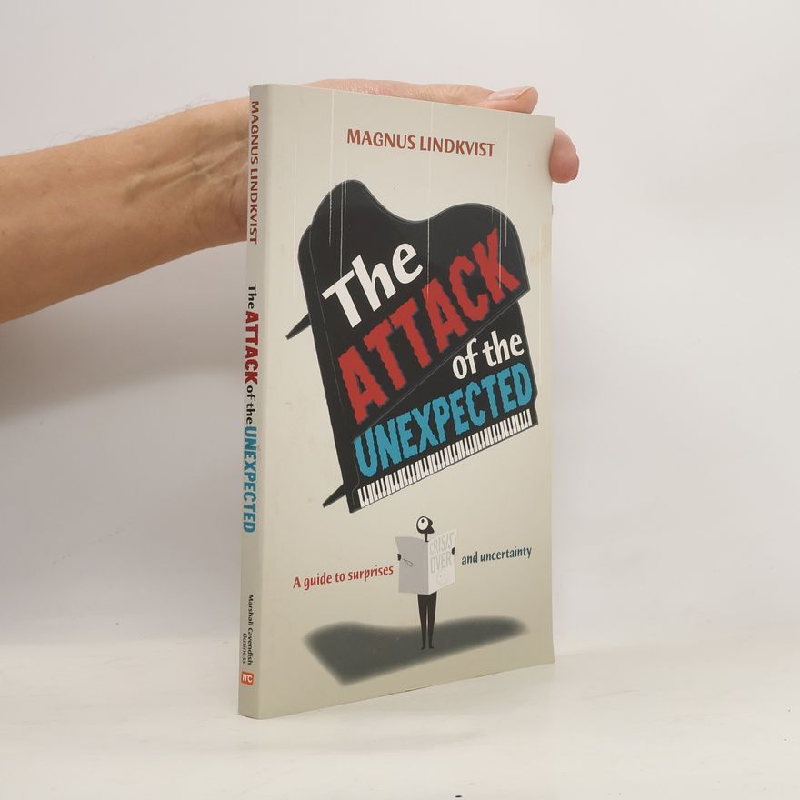 Magnus Lindkvist The Attack of the Unexpected