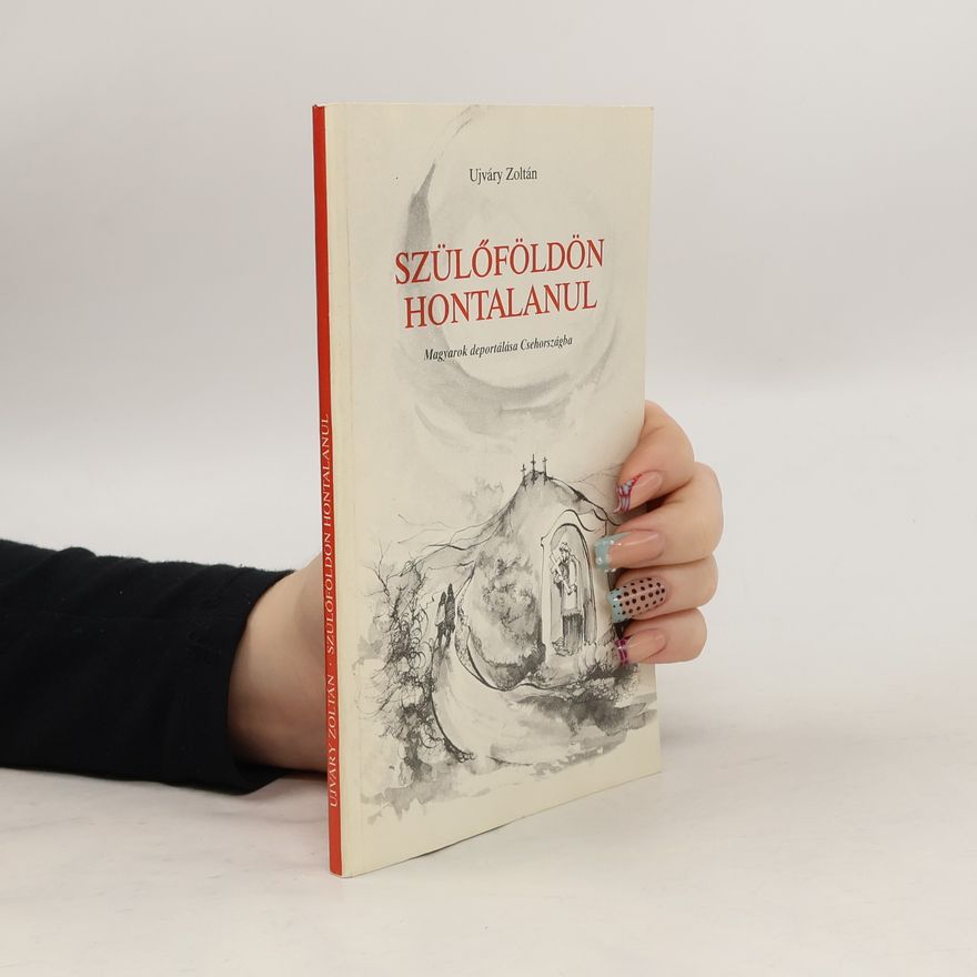 Zoltán Ujváry Szülöföldön hontalanul