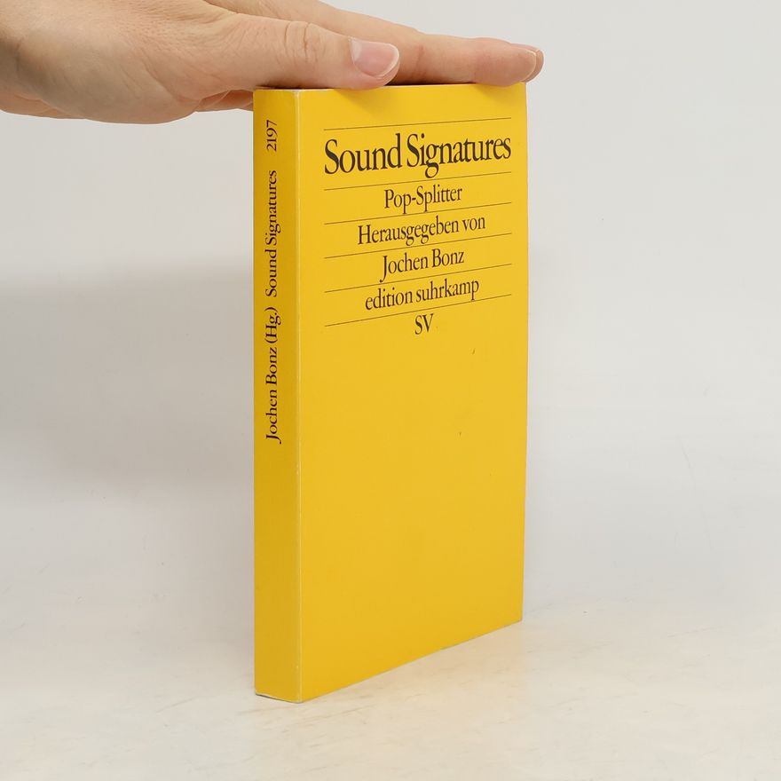 Jochen Bonz Edition Suhrkamp - 2197: Sound Signatures