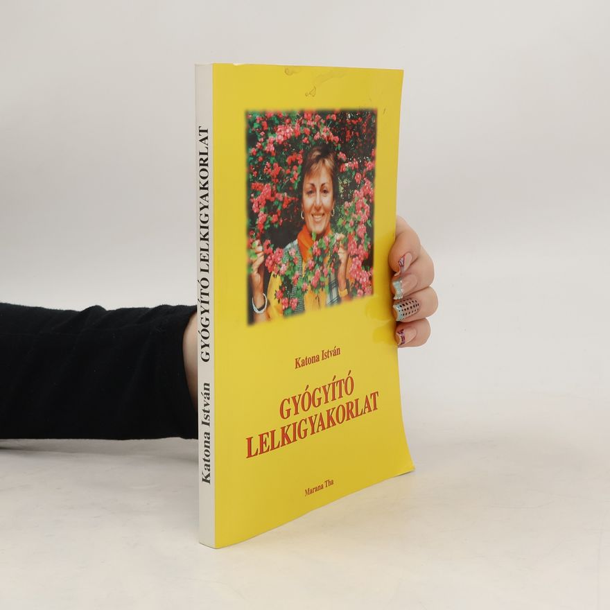 István Katona Gyógyító lelkigyakorlat