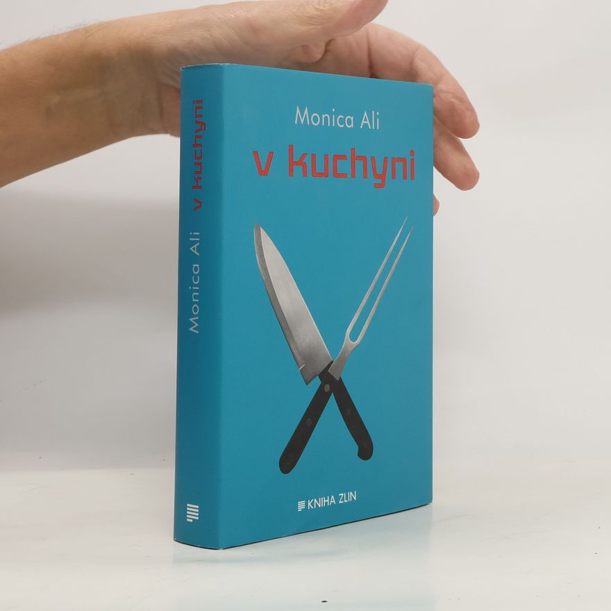 Monica Ali V kuchyni