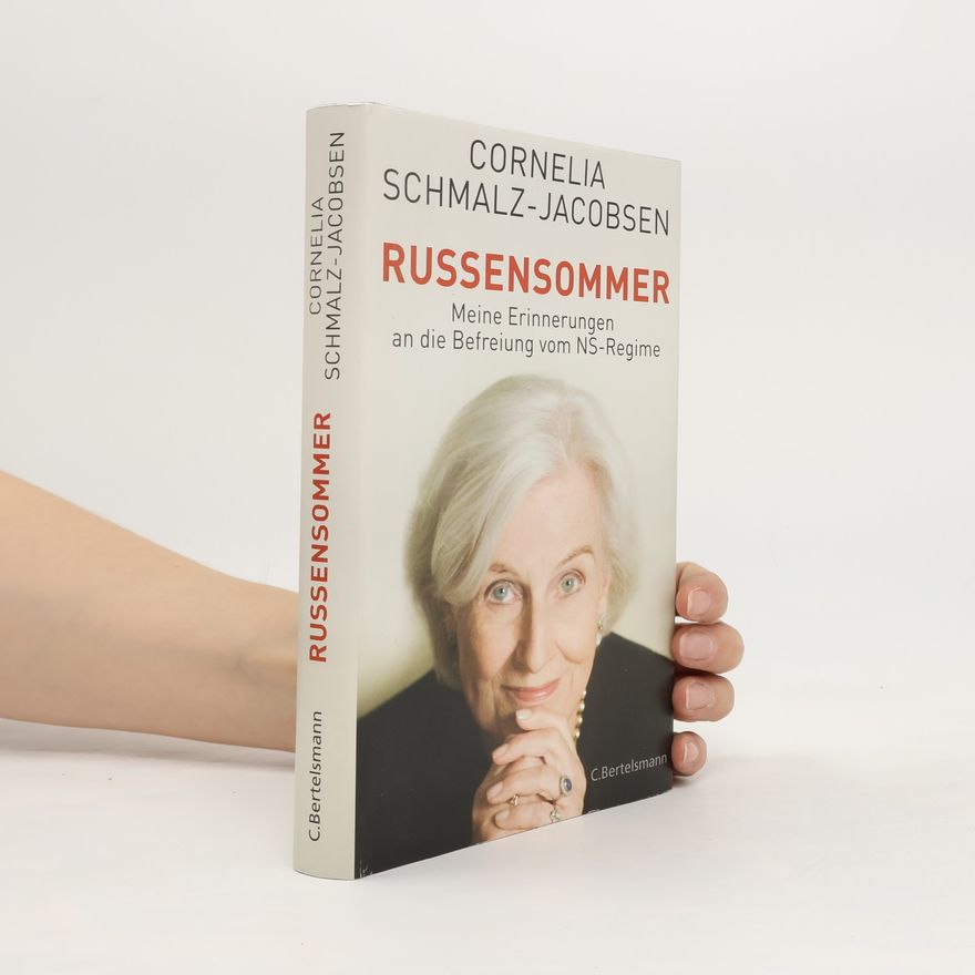 Cornelia Schmalz-Jacobsen Russensommer
