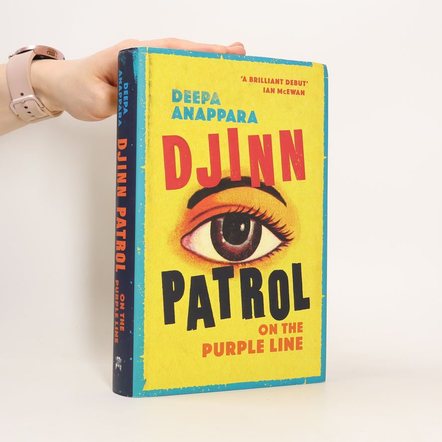 Deepa Anappara Djinn Patrol on the Purple Line