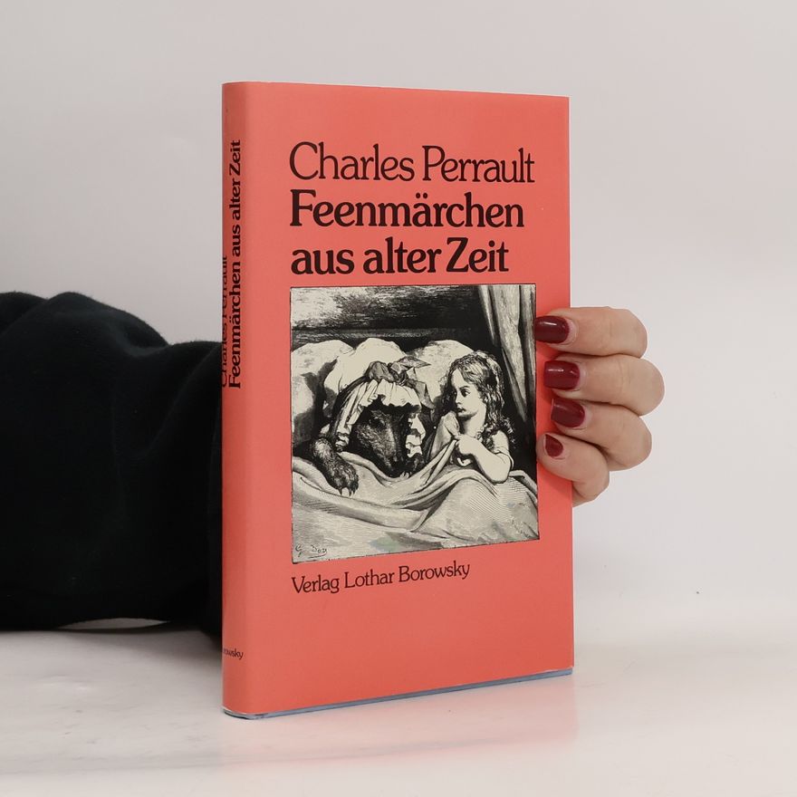Charles Perrault Feenmärchen aus alter Zeit
