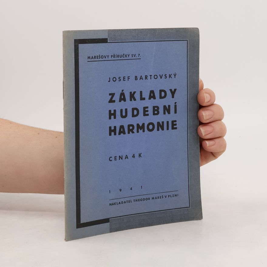 Josef Bartovský Základy hudební harmonie