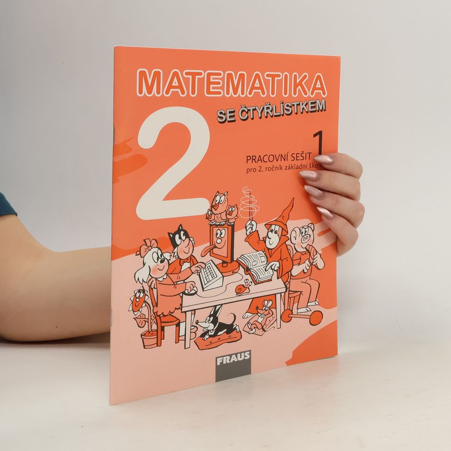 Autorenkollektiv Matematika se Čtyřlístkem 2/1 - Pracovní sešit
