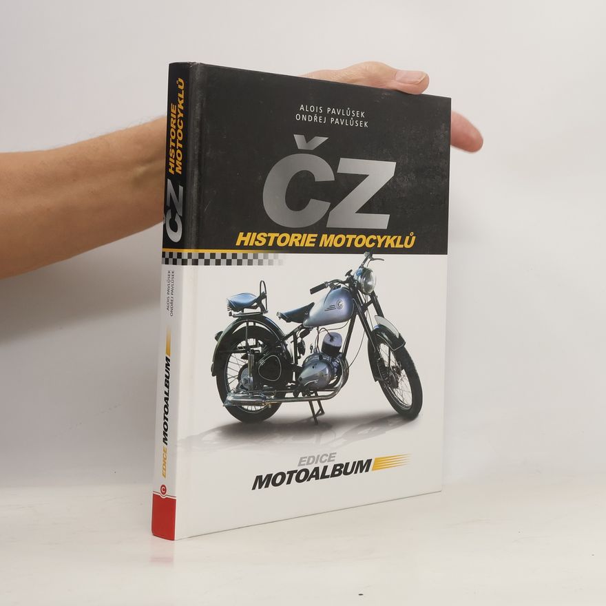 Ondřej Pavlůsek ČZ historie motocyklů