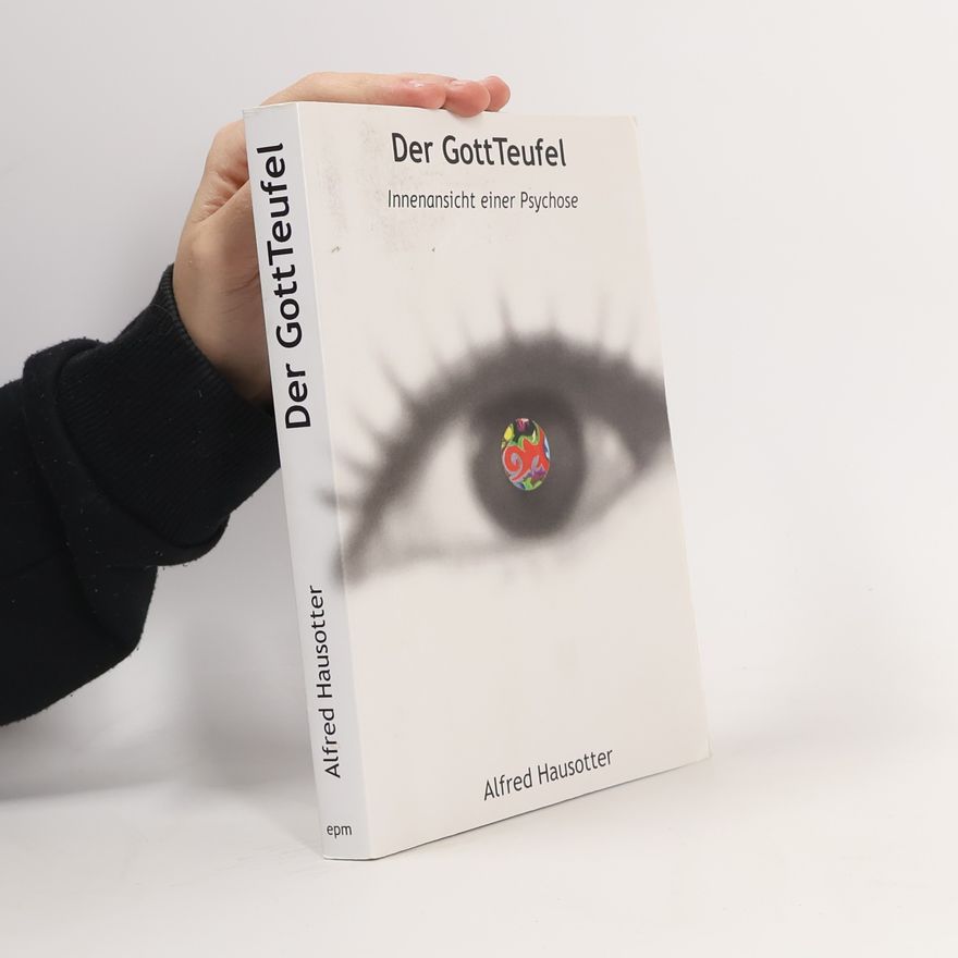Alfred Hausotter Der GottTeufel