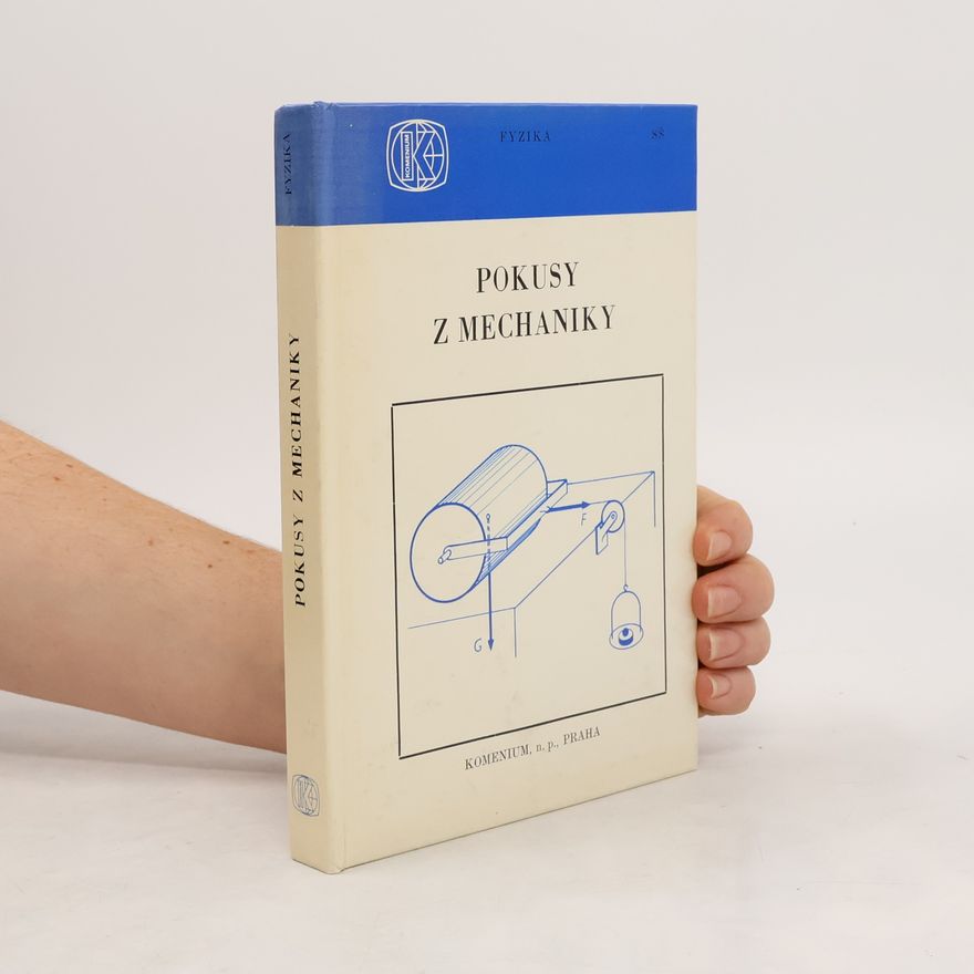 Autorenkollektiv Pokusy z mechaniky