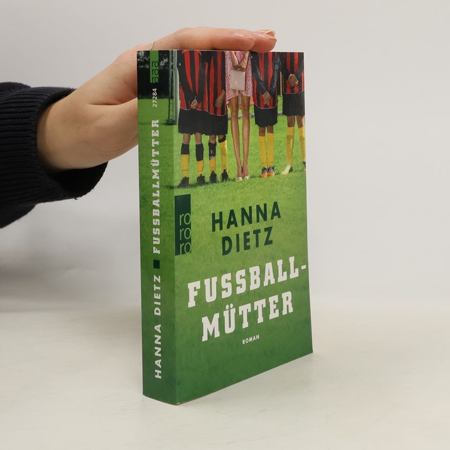 Hanna Dietz Fußballmütter