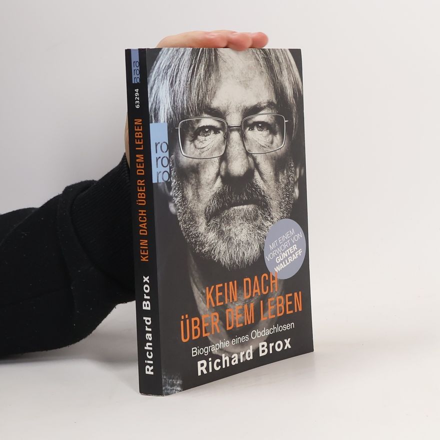 Richard Brox Kein Dach über dem Leben