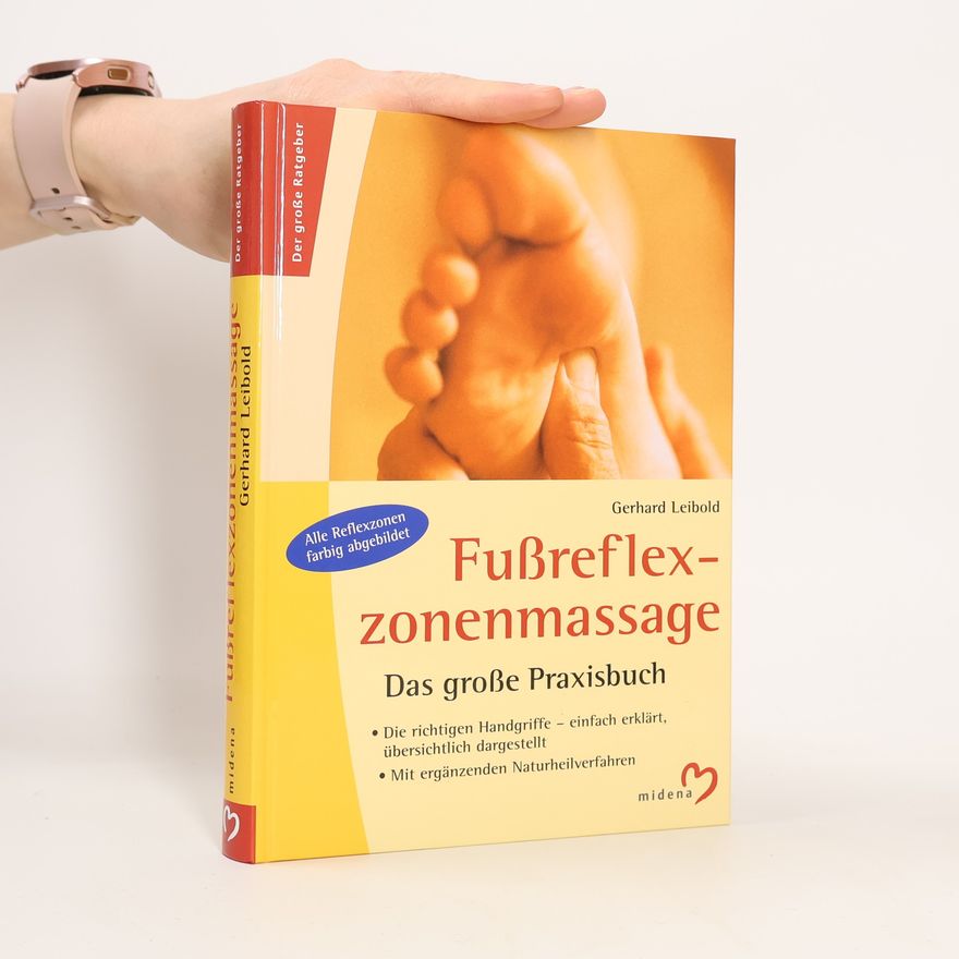 Gerhard Leibold Fußreflexzonenmassage
