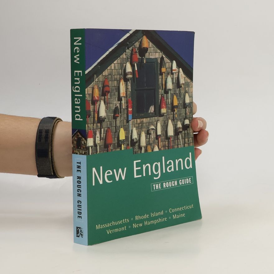 Anthony Grant The Rough Guide to New England