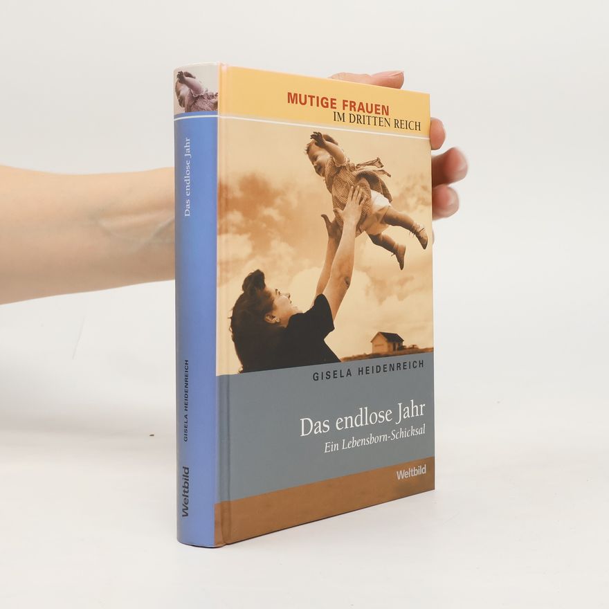 Gisela Heidenreich Das endlose Jahr