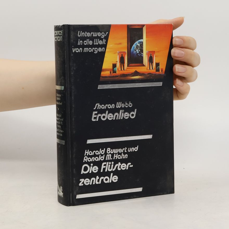 Sharon L. Webb Erdenlied. Die Flüsterzentrale