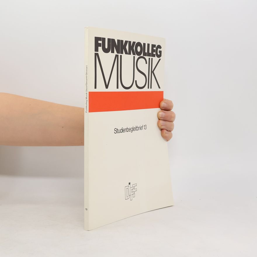 Autorenkollektiv Funkkolleg Musik. Studienbegleitbrief 3
