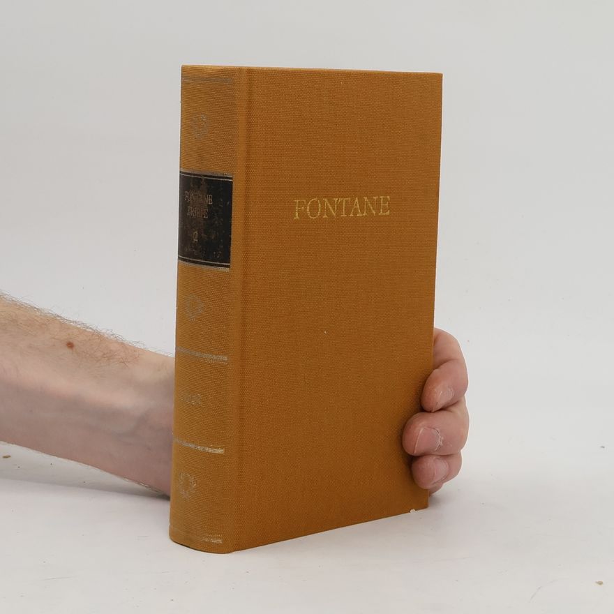Theodor Fontane Fontanes Briefe in Zwei Banden 1