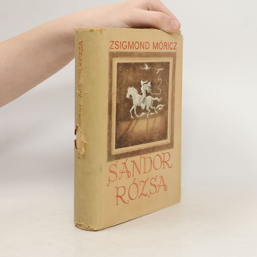 Zsigmond Móricz Sándor Rózsa