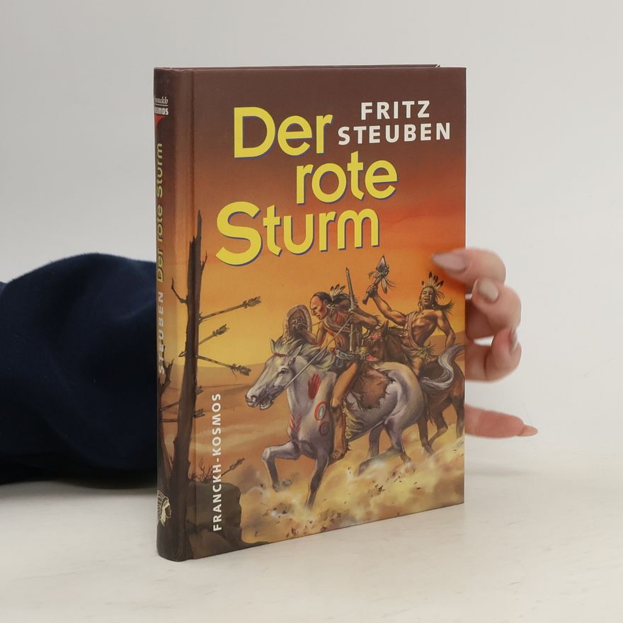 Fritz Steuben Der rote Sturm