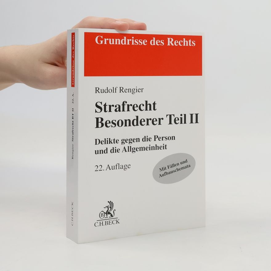 Rudolf Rengier Strafrecht Besonderer Teil II