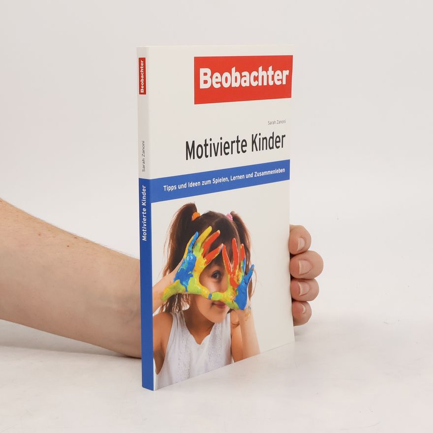 Sarah Zanoni Motivierte Kinder