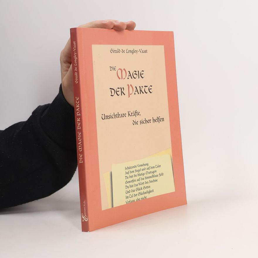 Gerald de Longley Vaast Magie sacree des pactes
