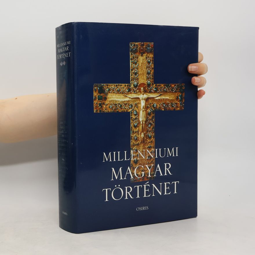 István György Tóth Millenniumi magyar történet