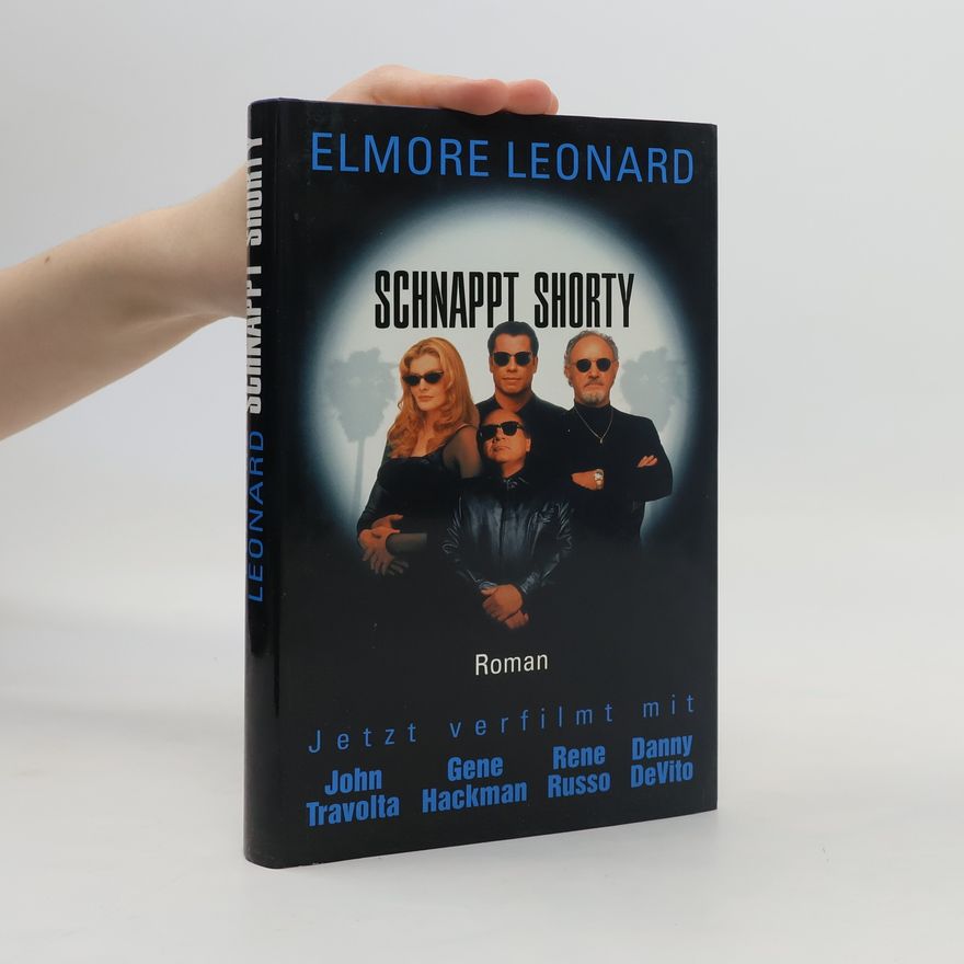 Elmore Leonard Schnappt Shorty